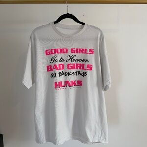 "Good girls go to heaven, Bad Girls go backstage" graphic tee